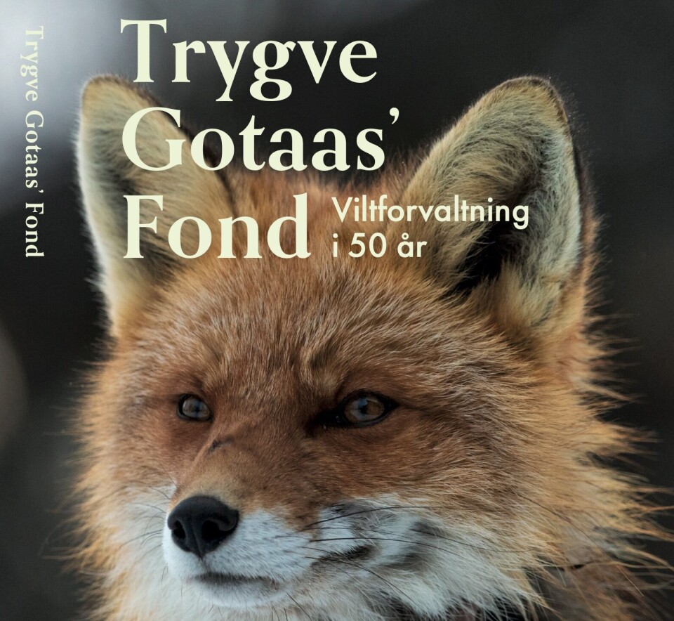 Takk til Trygve Fondet til viltforvalteren Trygve Gotaas er noe mange ikke har hørt om.